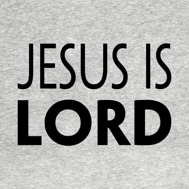 JESUS IS LORD by TextGraphicsUSA
